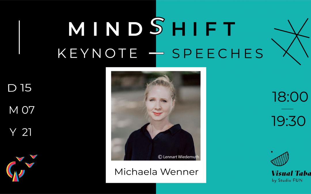 MindShift mit Michaela Wenner, Gründerin & Frohgeist des FORMEN+NORMEN Designstudios