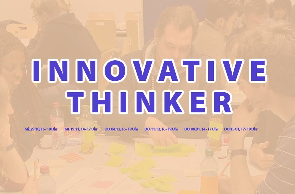Grafik mit dem Schriftzug "Innovative Thinker"