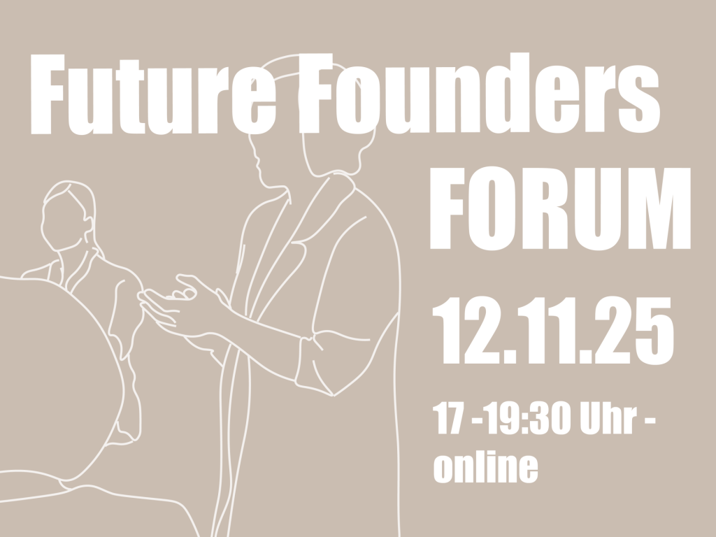 Grafik mit dem Schriftzug Future Founders Forum.