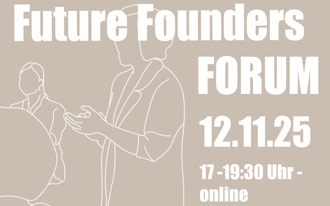 Grafik mit dem Schriftzug Future Founders Forum.